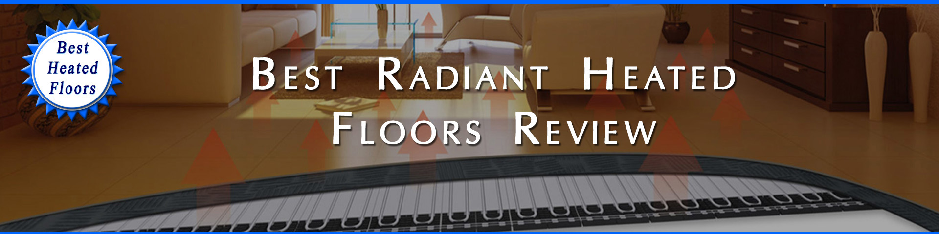Best heated floor systems banner.